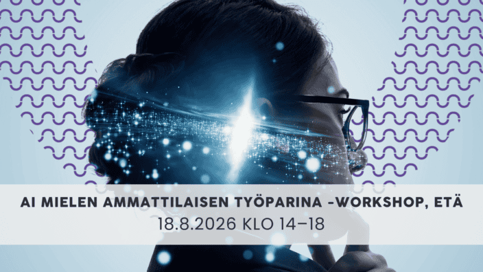 AI mielen ammattilaisen työparina – Käytännön Workshop